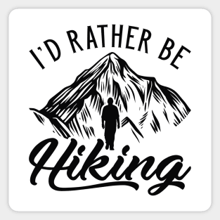 I’d Rather Be Hiking Sticker